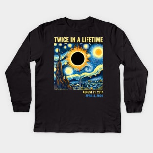 Total Solar Eclipse 2024 Twice In A Lifetime Kids Long Sleeve T-Shirt